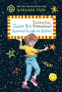Junie B.'s Essential Survival Guide to School (Family) May 2016
