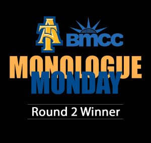 Monologue Monday Round 2 Winner @ Online | New York | New York | United States