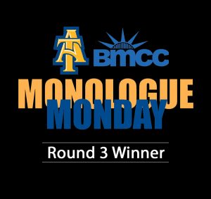 Monologue Monday Round 3 Winner @ Online | New York | New York | United States