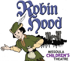 Missoula Children's Theatre Presents ROBIN HOOD @ BMCC Tribeca Performing Arts Center | New York | New York | United States
