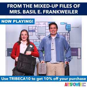ArtsPower OnLine - From the Mixed-Up Files of Mrs. Basil E. Frankweiler - Available Now through Dec. 31 @ Online (ArtsPower Theatre OnDemand)