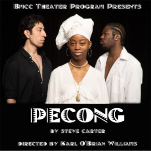 Theatre Dept. Performance: Pecong @ BMCC Tribeca Performing Arts Center