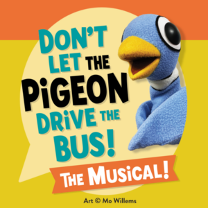 Don’t Let The Pigeon Drive The Bus! The Musical! @ BMCC Tribeca Performing Arts Center