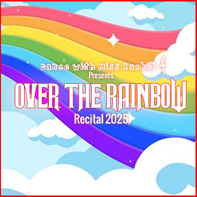 Dance with Miss Rachel Goes Over the Rainbow