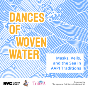 Dances of Woven Water @ Tribeca Performing Arts Center